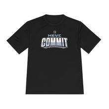 Load image into Gallery viewer, CUSTOMIZABLE MEVC Commit Unisex Moisture Wicking Tee (CUSTOMIZATION REQUIRED)