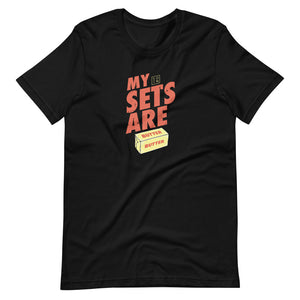 Sets Are Butter Unisex T-Shirt